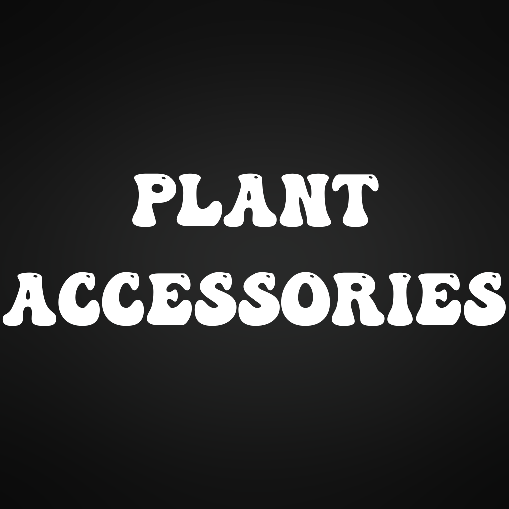 Plant Accessories