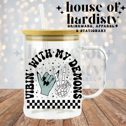 Vibin' With My Demons | 16oz Hot & Cold Glass Cup