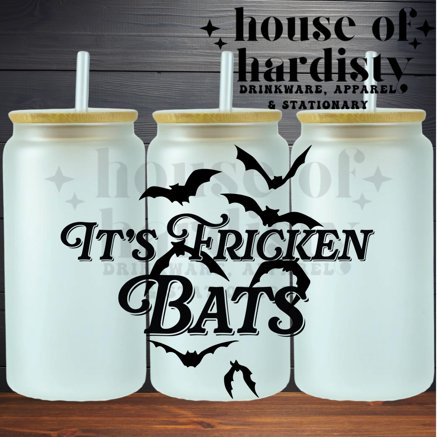 It's Fricken Bats | 16oz Hot & Cold Glass Cup