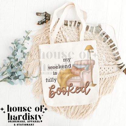 Weekend is Booked | Tote Bag