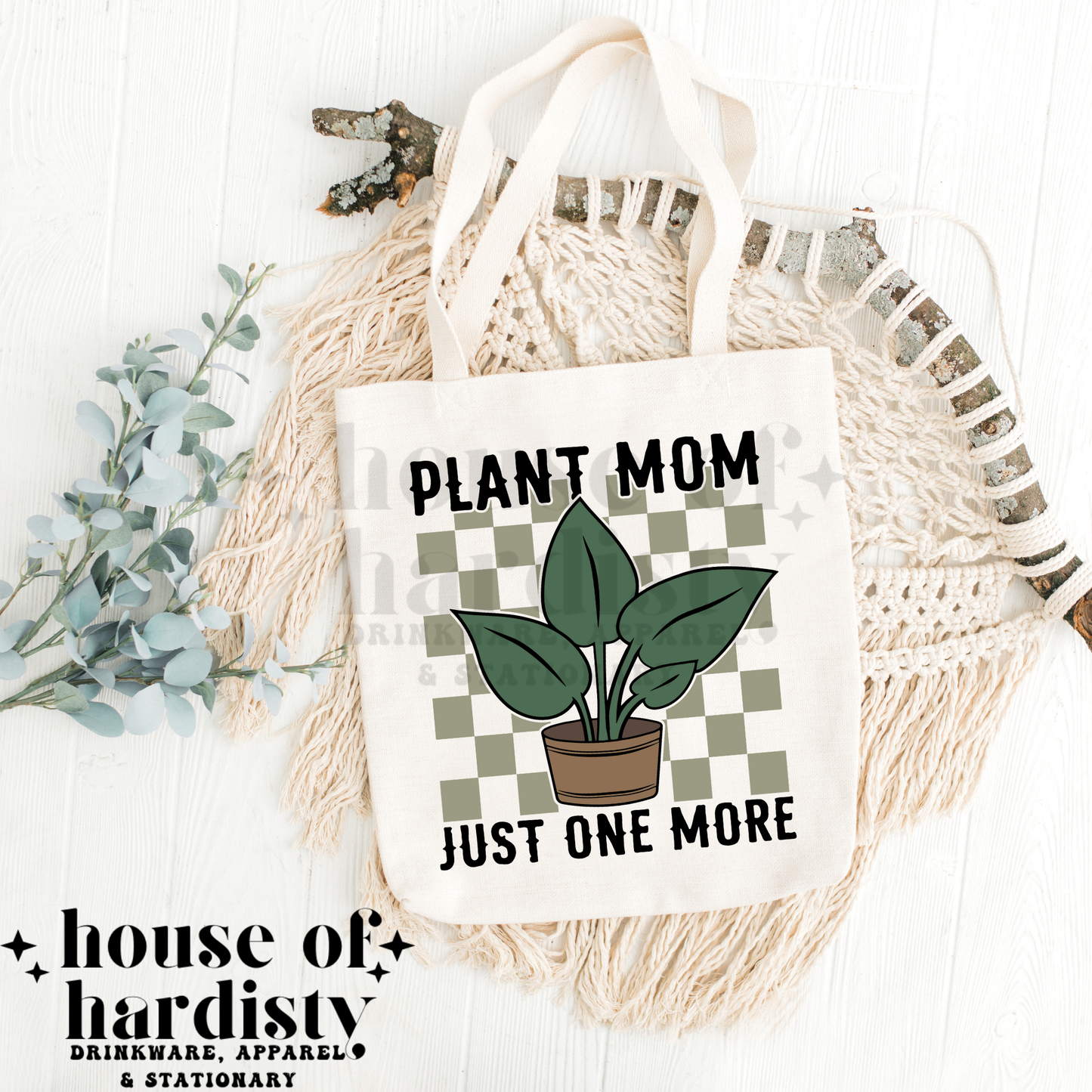 Plant Mom Just One More | Tote Bag