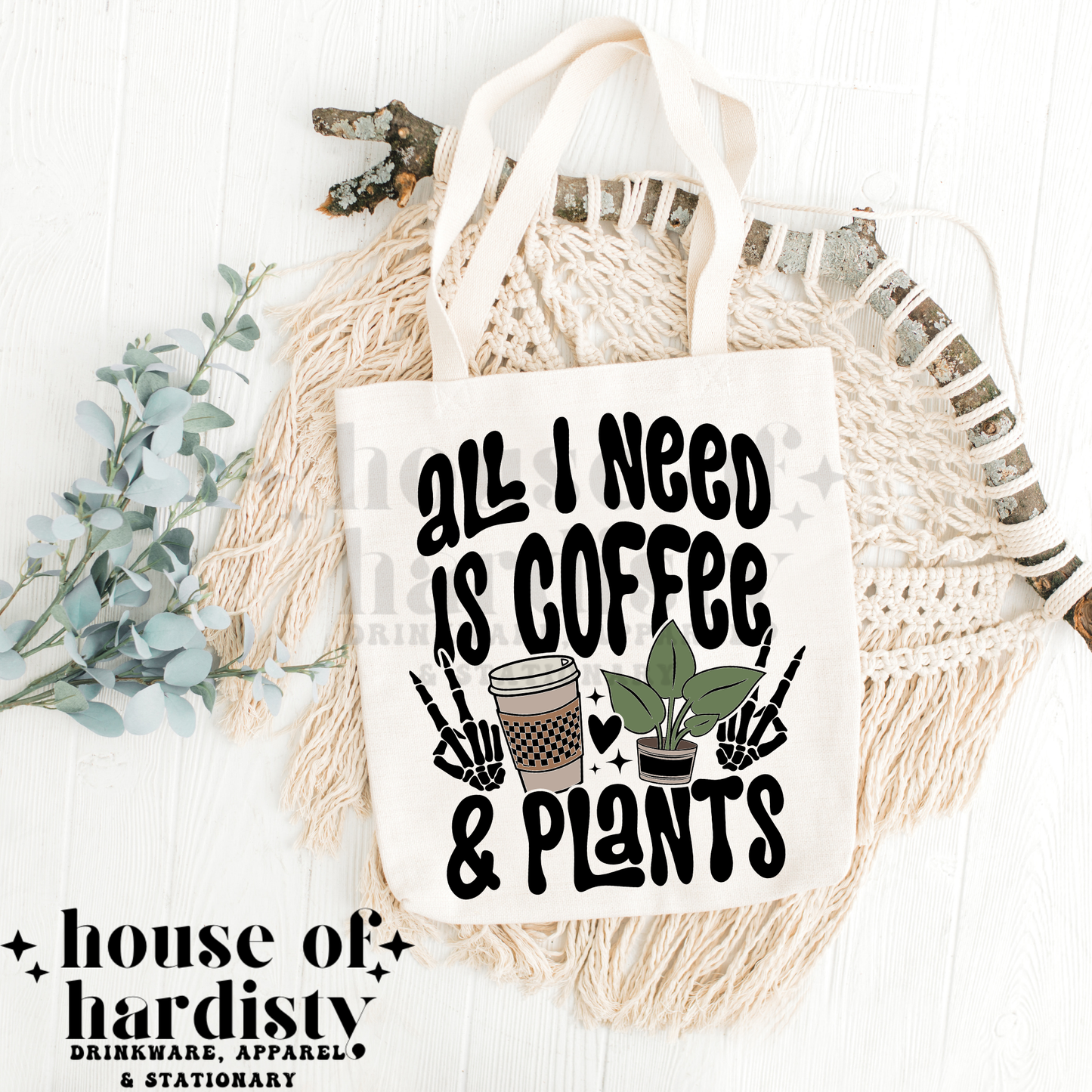 All I Need is Coffee & Plants | Tote Bag