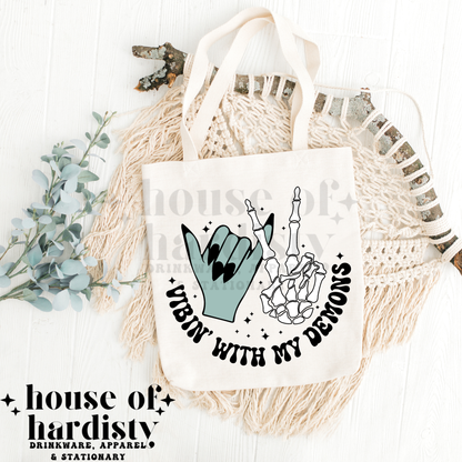 Vibin' With My Demons | Tote Bag