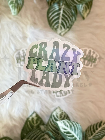 Crazy Plant Lady | Sticker