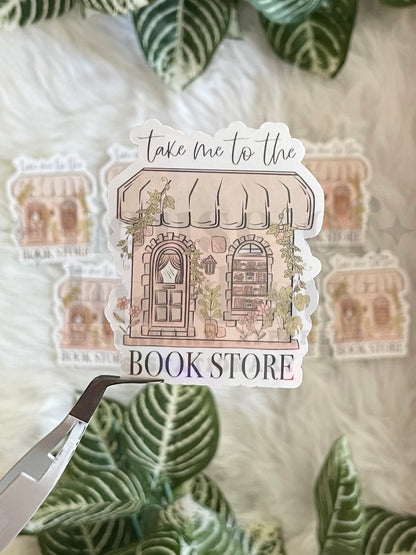 Take Me To The Book Store | Sticker