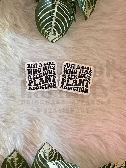 Serious Plant Addiction | Sticker